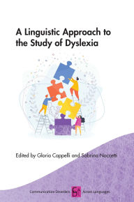 Title: A Linguistic Approach to the Study of Dyslexia, Author: Gloria Cappelli