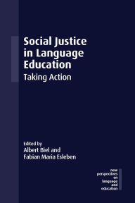 Ebook and audiobook download Social Justice in Language Education: Taking Action FB2 RTF ePub English version 9781800417441