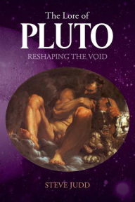 Download best seller books pdf The Lore of Pluto: Reshaping the Void 9781800422667
