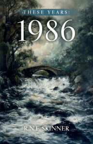 These Years: 1986