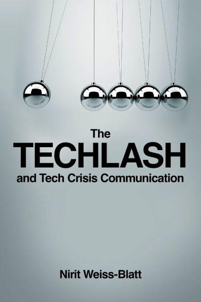 The Techlash and Tech Crisis Communication