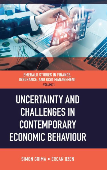 Uncertainty and Challenges in Contemporary Economic Behaviour