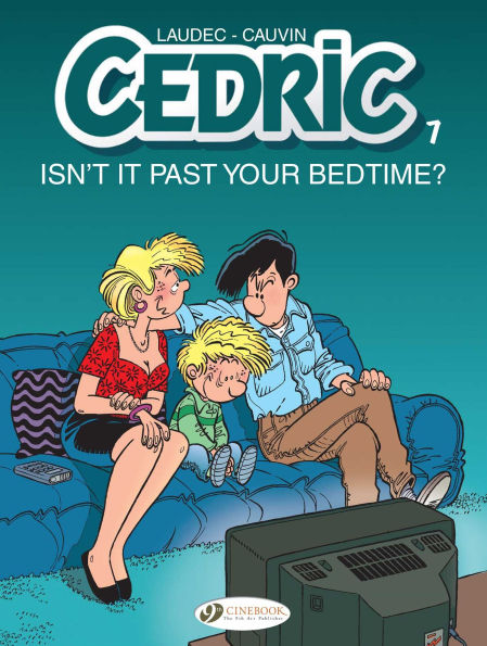 Cedric: Isn't It Past Your Bedtime?