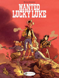 Title: Wanted: Lucky Luke, Author: Matthieu Bonhomme