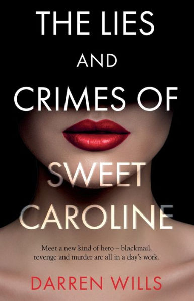 The Lies and Crimes of Sweet Caroline