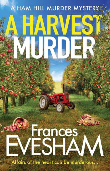 A Harvest Murder (Ham Hill Mystery #3)