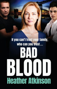 Title: Bad Blood (Gallowburn Series #2), Author: Heather Atkinson