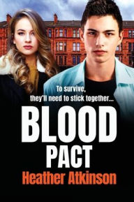 Title: Blood Pact (Gallowburn Series #4), Author: Heather Atkinson