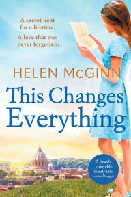 Title: This Changes Everything, Author: Helen McGinn
