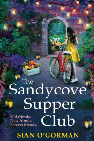 Title: The Sandycove Supper Club, Author: Sian O'Gorman