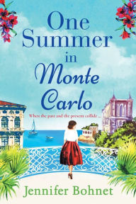 Title: One Summer In Monte Carlo, Author: Jennifer Bohnet