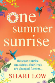 Title: One Summer Sunrise, Author: Shari Low
