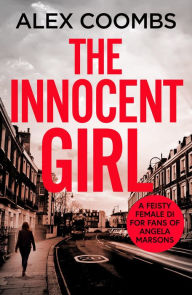 Title: The Innocent Girl, Author: Alex Coombs