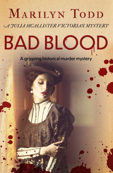Bad Blood: A gripping historical murder mystery
