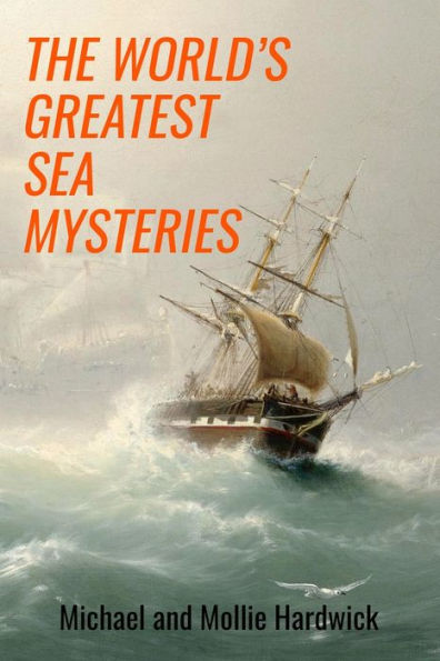 The World's Greatest Sea Mysteries