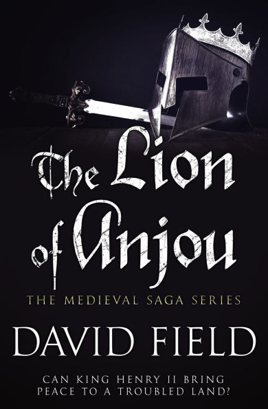 The Lion of Anjou: Can King Henry II bring peace to a troubled land?
