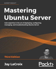 Ebook for dsp by salivahanan free download Mastering Ubuntu Server - Third Edition: Conquer the art of deploying, configuring, managing, and troubleshooting Ubuntu Server 