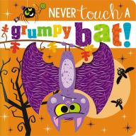 Downloading free audiobooks Never Touch a Grumpy Bat! by  9781800582804 