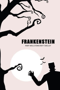 Title: Frankenstein, Author: Mary Shelley