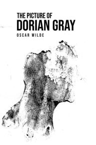 Title: The Picture of Dorian Gray, Author: Oscar Wilde