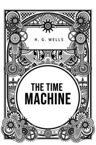 Title: The Time Machine, Author: H. G. Wells