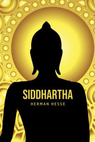 Title: Siddhartha, Author: Hermann Hesse