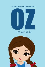 Title: The Wonderful Wizard of Oz, Author: L. Frank Baum