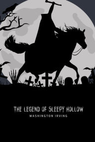 Title: The Legend of Sleepy Hollow, Author: Washington Irving