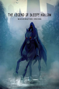 Title: The Legend of Sleepy Hollow, Author: Washington Irving