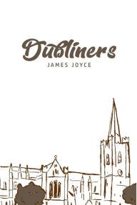 Title: Dubliners, Author: James Joyce