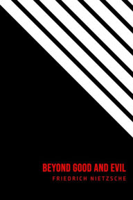 Title: Beyond Good and Evil, Author: Friedrich Nietzsche