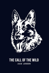 Title: The Call of the Wild, Author: Jack London