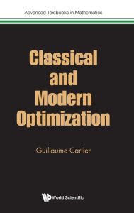 Title: Classical And Modern Optimization, Author: Guillaume Carlier