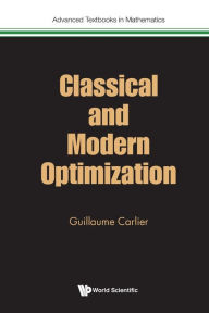 Title: Classical And Modern Optimization, Author: Guillaume Carlier