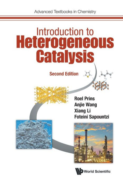 Introduction To Heterogeneous Catalysis (Second Edition)