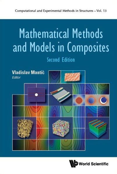 Mathematical Methods And Models In Composites (Second Edition)