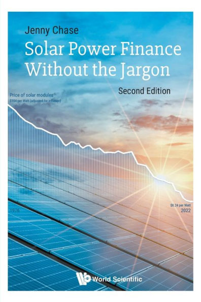 Solar Power Finance Without The Jargon (Second Edition)