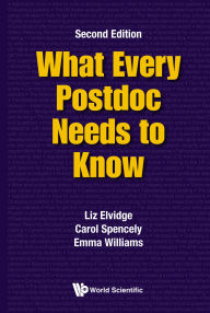 Title: WHAT EVERY POSTDOC NEED..(2ND ED), Author: Liz Elvidge