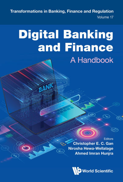 DIGITAL BANKING AND FINANCE: A HANDBOOK: A Handbook