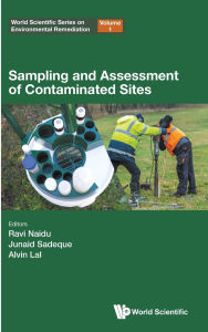 Title: Sampling And Assessment Of Contaminated Sites, Author: Ravi Naidu