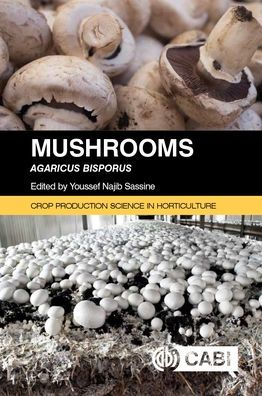 Mushrooms: Agaricus Bisporus