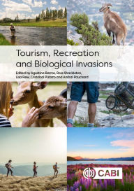 Title: Tourism, Recreation and Biological Invasions, Author: Agustina Barros