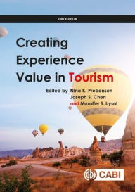 Title: Creating Experience Value in Tourism, Author: Nina K. Prebensen