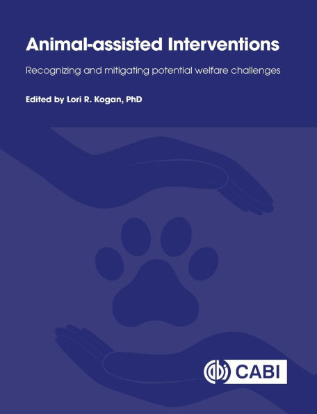 Animal Assisted Interventions: Recognizing and Mitigating Potential Welfare Challenges