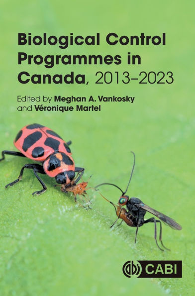 Biological Control Programmes in Canada, 2013-2023