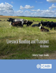 Title: Livestock Handling and Transport, Author: Temple Grandin