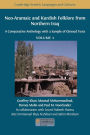Neo-Aramaic and Kurdish Folklore from Northern Iraq: A Comparative Anthology with a Sample of Glossed Texts, Volume 2