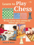 Alternative view 1 of Learn to Play Chess: 35 easy and fun chess activities for children aged 7 years +