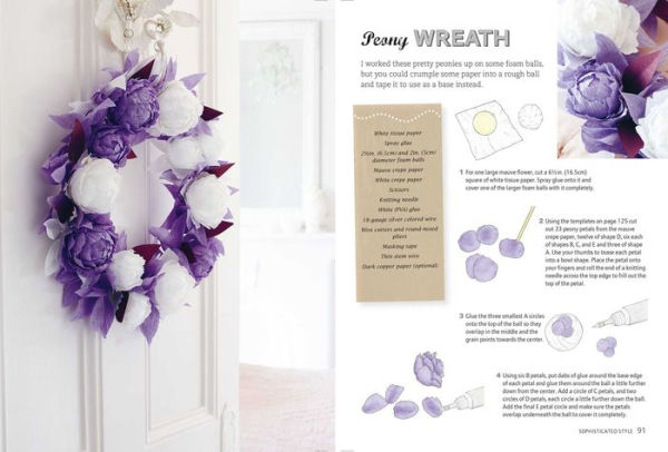 Making Paper Flowers: Create 35 beautiful floral projects using origami, decoupage, paper mâché, and quilling