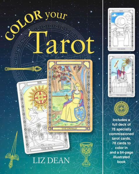 Color Your Tarot: Includes a full deck of specially commissioned tarot cards, a deck of cards to color in, and a 64-page illustrated book